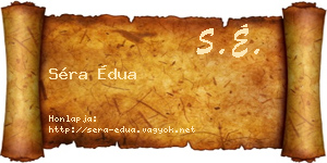 Séra Édua névjegykártya
